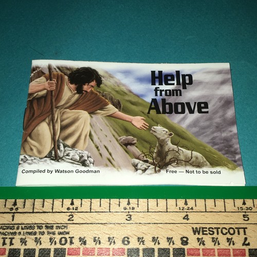 HELP FROM ABOVE By Watson Goodman Vintage Christian God Literature JESUS INFO - Imagen 4 de 5