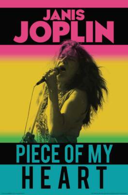 Janis Joplin Piece of My Heart Poster - 24in x 36in