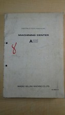 Synventive  Machine Co. A55 Machining Center Instruction Manual 7D B6
