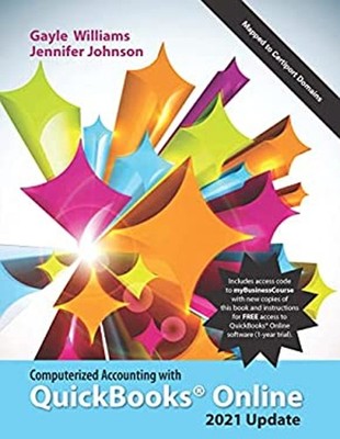 Computerized Accounting Using QuickBooks Online : 2021 Update Spi