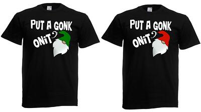 Herren Put a Gonk on it Weihnachten Parodie festlich Unisex schwarz weihnachtliches Thema T-Shirt