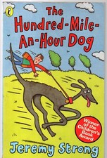 The Hundred-mile-an-hour Dog by Jeremy Strong (Paperback, 1998)