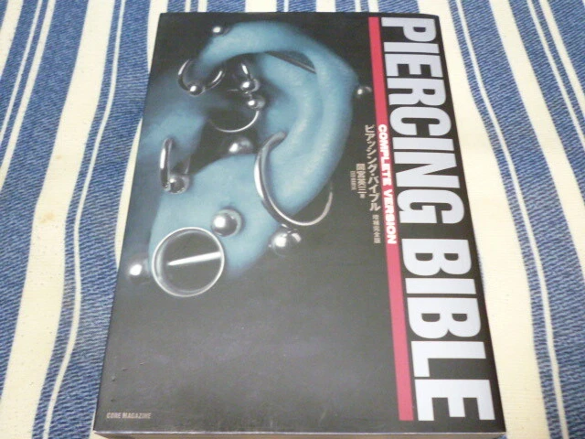 Piercing Bible An Investigation of contemporary Body Modification