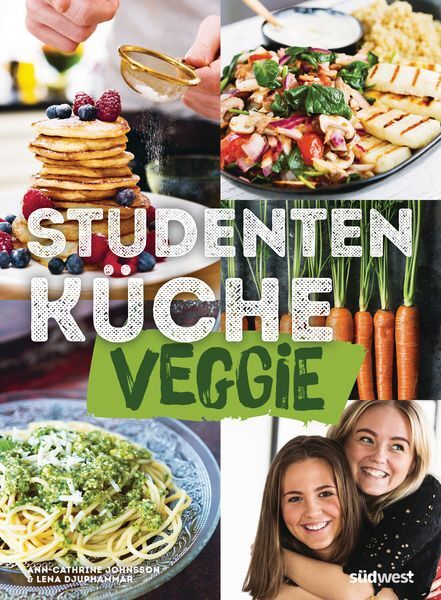 Thumbnail - Studentenküche Veggie - Mehr Als 60 Einfache Vegetarische Rezepte,