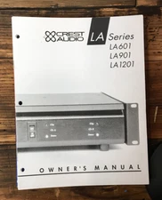 Crest Audio LA 601 901 1201 Amplifier Owner / User Manual *Original*