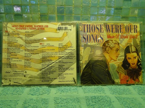 Those Were Our Songs Music Of World War II 2 CD Set -EXTRA CDs SHIP FREE