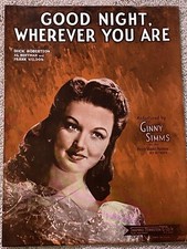 1944 GOOD NIGHT WHEREVER YOU ARE Sheet Music GINNY SIMMS by Robertson, Hoffman