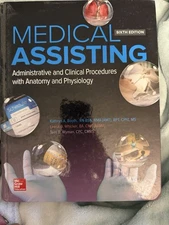 Medical Assisting : Administrative &  Clinical Procedures with Anatomy &