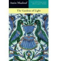 The Gardens of Light by Amin Maalouf