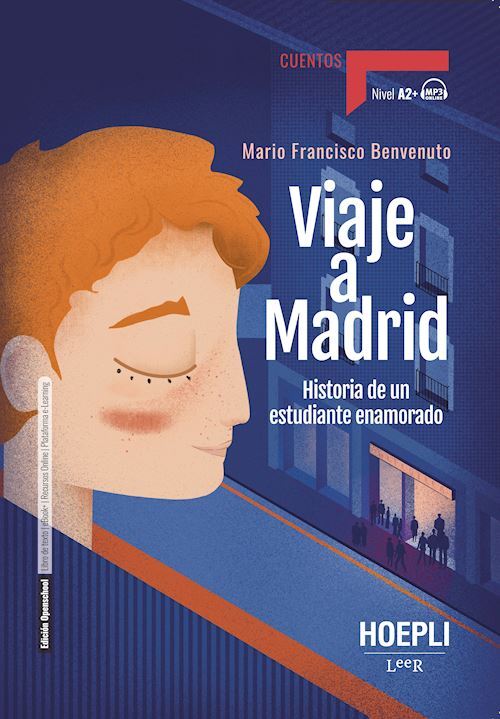 VIAJE A MADRID. NIVEL A2  - BENVENUTO MARIO FRANCISCO - HOEPLI