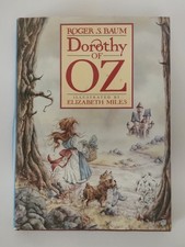 Dorothy of Oz by Roger S. Baum, Autographed with Inscription 