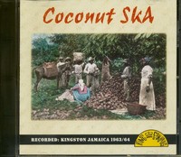 Various - Coconut Ska (Cd) - Reggae / Ska / Rocksteady