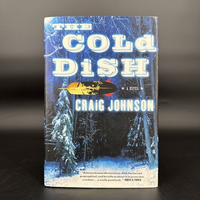 The Cold Dish by Craig Johnson Hardcover in Jacket