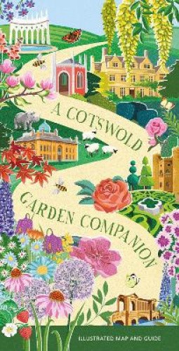 A Cotswold Garden Companion: An Illustrated Map and Guide by Goodfellow, Natasha - Picture 1 of 2
