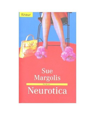 Neurotica, Margolis, Sue