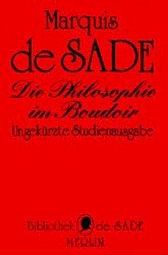 Thumbnail - Die Philosophie Boudoir Oder Die Lasterhaften Lehrmeister D. A. F.
