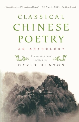 Thumbnail - David Hinton Classical Chinese Poetry (taschenbuch)