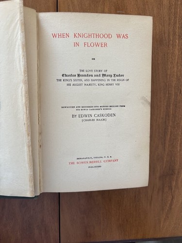 When Knighthood Was in Flower by Edwin Caskoden First Edition 1898 Antique Book - Picture 5 of 6