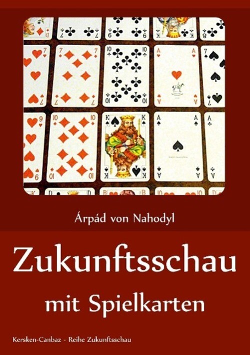 Thumbnail - Zukunftsschau Mit Spielkarten Arpad Von Nahodyl Taschenbuch Paperback