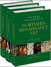 The Grove Encyclopedia of Northern Renaissance Art - 3 volume set - Near Mint!