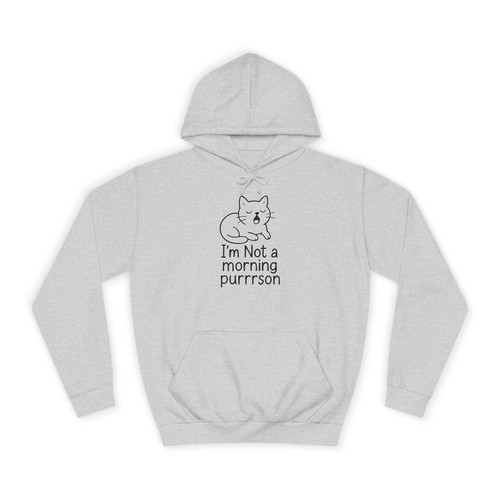 I'm Not a Morning Purrson Unisex College Hoodie - Cozy Cat Lover Apparel - Imagen 3 de 33