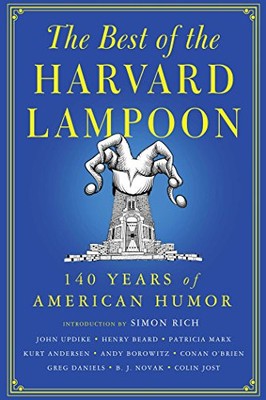 THE BEST OF THE HARVARD LAMPOON: 140 YEARS OF AMERICAN - Hardcover **BRAND NEW**