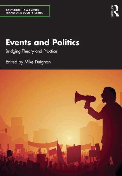 Events And Politics Bridging Theory And Practice Mike Duignan Taschenbuch 2025-image
