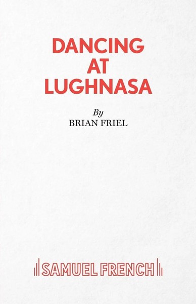 Brian Friel | Dancing At Lughnasa | Taschenbuch | Englisch (2015)-image