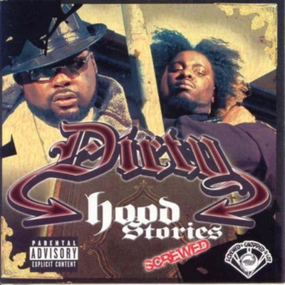 Dirty The Hood Stories Screwed (CD)