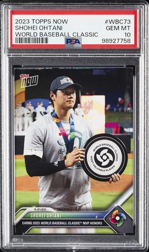 2023 TOPPS NOW WBC #WBC73 SHOHEI OHTANI PSA 10