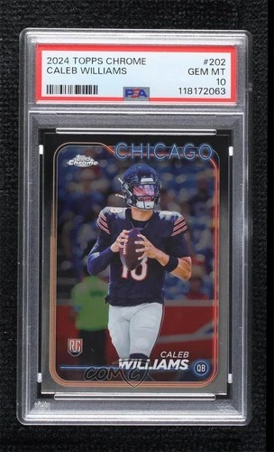 2024 Topps Chrome Rookies Caleb Williams #202 PSA 10 GEM MT Rookie RC