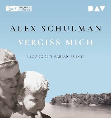 Vergiss mich: Ungekürzte Lesung mit Fabian Busch (1 MP3/CD Der Audio Verlag