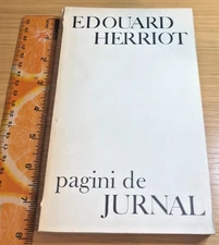 PAGINI DE JURNAL Edouard Herriot * Romanian language translation 1968 TPB