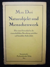 Deri, Nature Object and Human Work - 1931 FIRST SINGLE ISSUE
