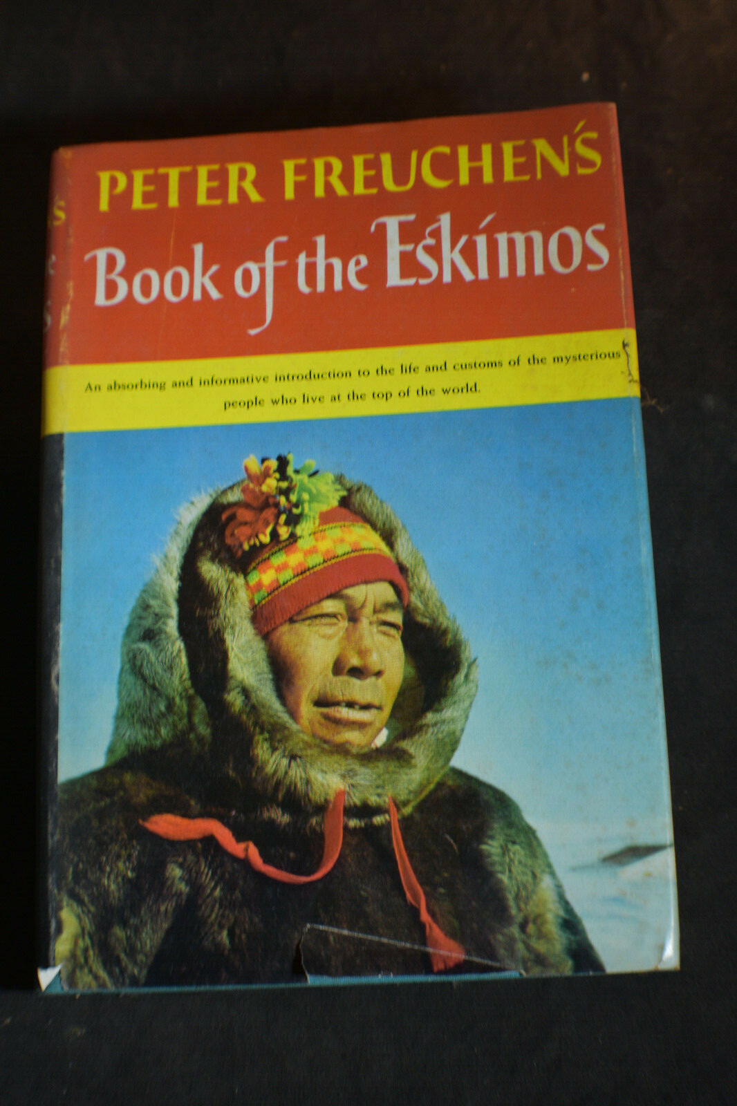1961 *1st/2nd* Book of the Eskimos by Peter Freuchen HCDJ