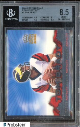 2000 Pacific Crown Royale Rookie Royalty #2 Tom Brady Patriots RC BGS 8.5 w/ 9.5 - Picture 1 of 2