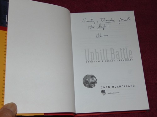 2003 SIGNED HB/DJ BOOK "UPHILL BATTLE: CYCLING'S GREAT CLIMBERS" OWEN MULHOLLAND - Imagen 3 de 12