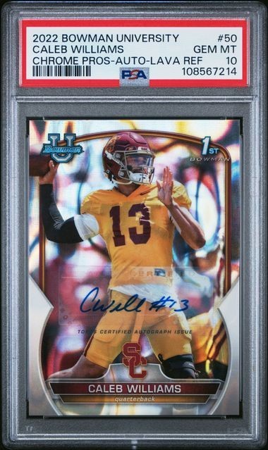CALEB WILLIAMS 2022 Bowman U Chrome RC Auto Lava Refractor /199 GEM MINT PSA 10