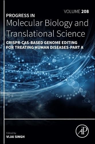 CRISPR-Cas-Based Genome Editing for Treating Human Diseases-P... - 9780443315886