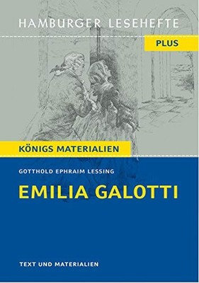 Gotthold Ephrai Emilia Galotti: Ein Trauerspiel in fünf  (Paperback) (UK IMPORT)
