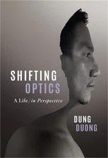 Shifting Optics: A Life, in Perspective (Hardback or Cased Book)