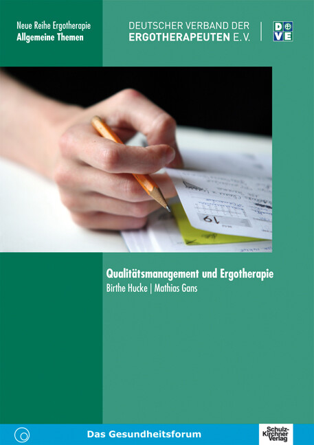 Thumbnail - Birthe Hucke; Mathias Gans / Qualitätsmanagement Und Ergotherapie