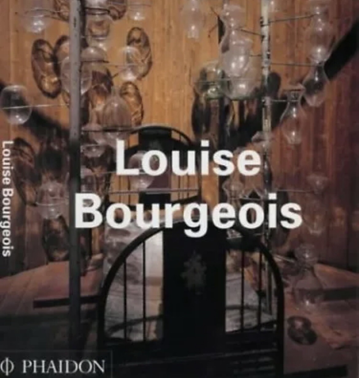 Louise Bourgeois Phaidon - Goodeve, Thyrza
