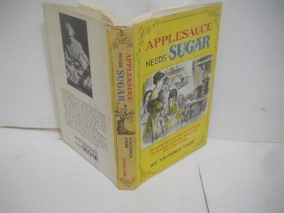 Applesauce Needs Sugar by Victoria Case~ VG HC DJ intact~ Ships boxed
