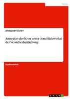 Aleksandr Klenov | Annexion Der Krim Unter Dem Blickwinkel Der...