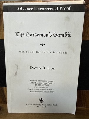 Horseman s Gambit ARC David Coe 2009 Uncorrected Proof Fantasy Book 2 Southlands