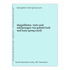 doppelfinten. texte und