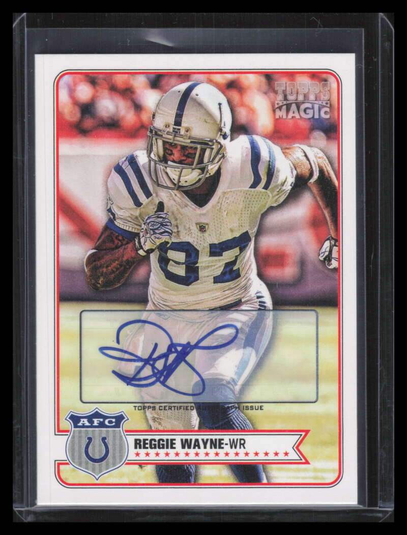 2012 Topps Magic Autographs 116 Reggie Wayne Auto