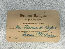 1917 Drama League of Philadelphia Membership Card #267 Florence H Kofal