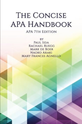 The Concise Apa Handbook -  NEW Paul Iida, Mark 2020